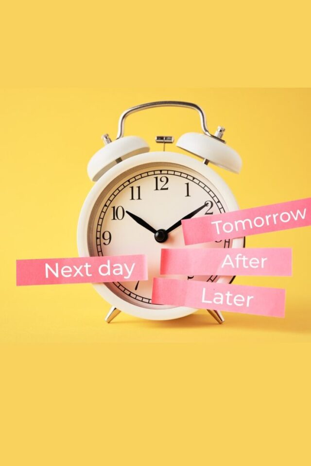 I’ll do it later – understanding procrastination